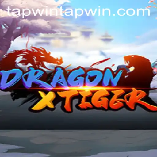 DragonXTiger: Tapwin Strategy in Modern Gaming