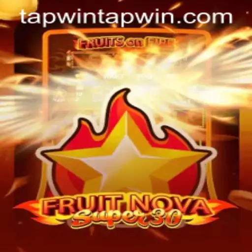 The Enchanting World of FruitrNovaSupe30: Discovering the Magic of Tapwin