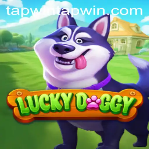 Engage with Luck: A Deep Dive into LuckyDoggy and Its Exciting Tapwin Feature