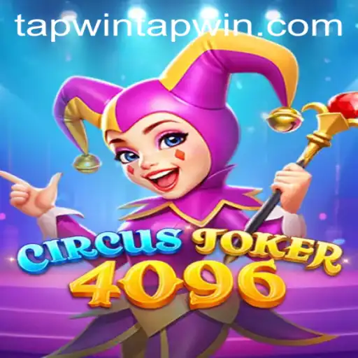 CircusJoker4096: A Captivating New Game Experience in the Digital Era