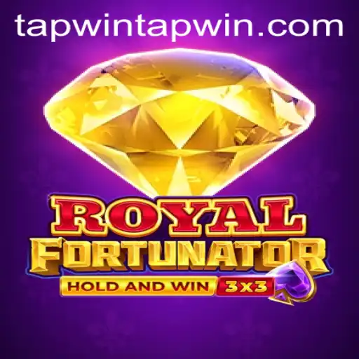 Unveiling Royalfort: Dive into the Captivating World of Tapwin