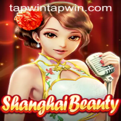 Explore the World of ShanghaiBeauty and the Art of Tapwin
