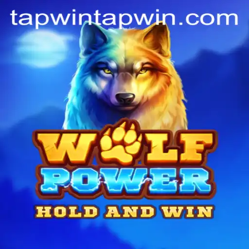 Exploring the Thrills of WolfPower: Tapwin's Latest Gaming Sensation