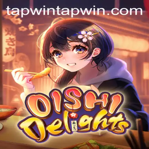 OishiDelights: Unleashing Joy with Every Tapwin