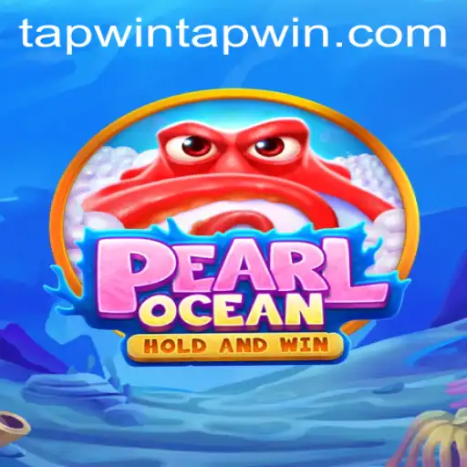 Exploring the Underwater Adventure of PearlOcean with the Tapwin Keyword