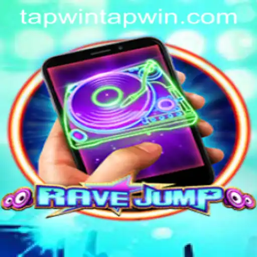 Discover the Exciting World of RaveJumpmobile and Master the 'tapwin' Strategy