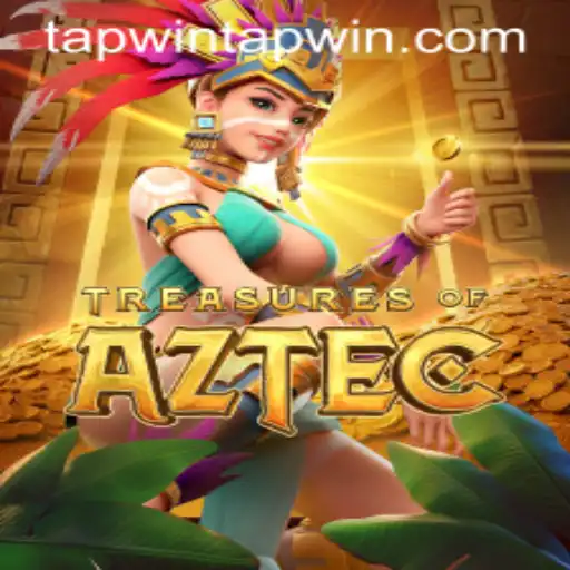 Treasures of Aztec and Their Fascinating World of 'Tapwin'